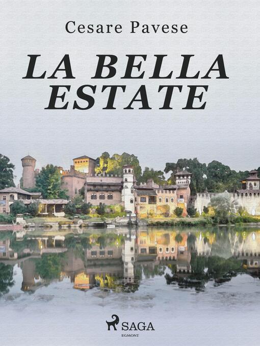 Title details for La bella estate by Cesare Pavese - Available